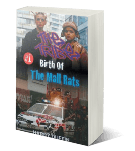 The Tribe Birth Of The Mall Rats paperback book by writer, author Harry Duffin Buy on Amazon